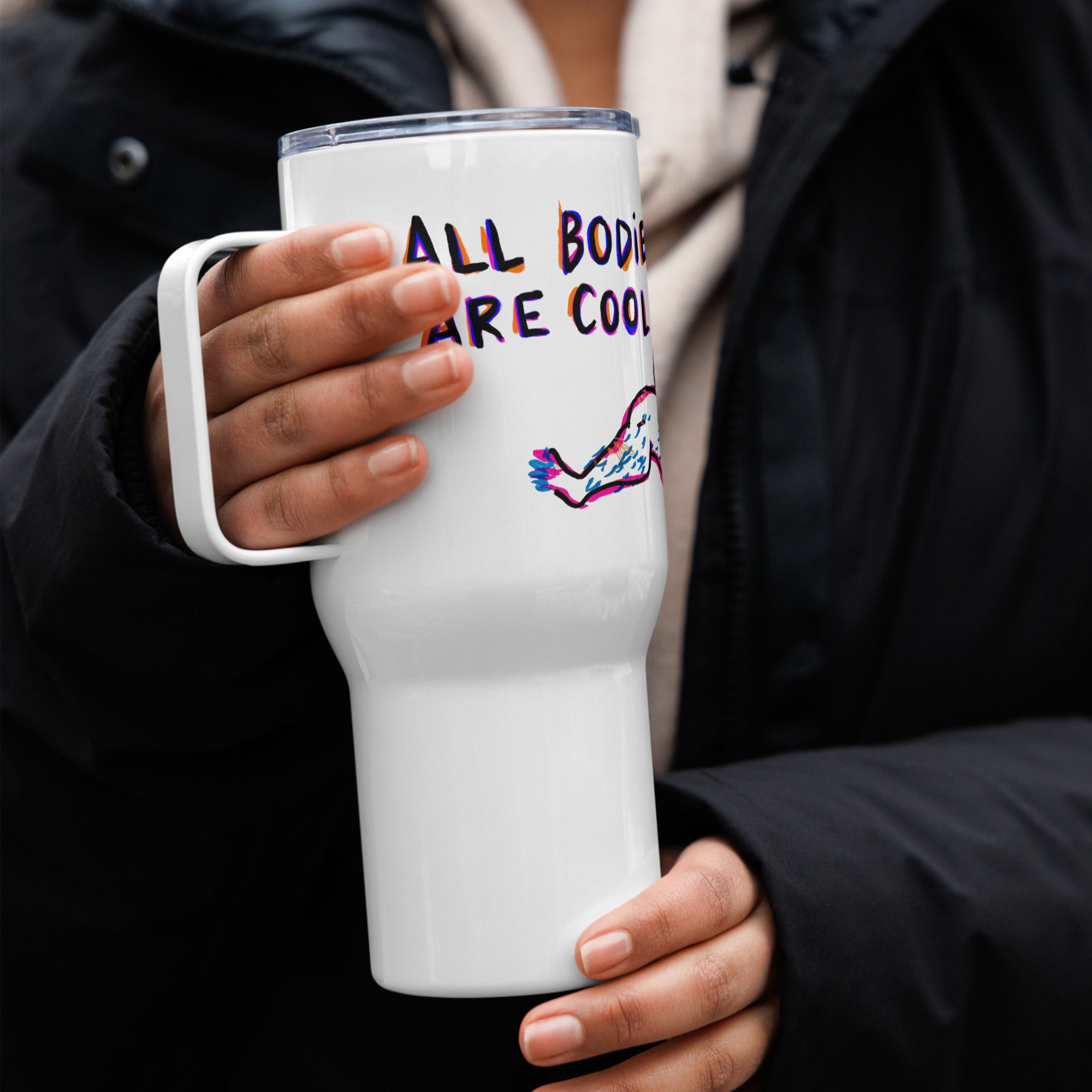 All Bodies Are Cool — Queer Travel Mug (Body Positive Stainless Steel Mug with Handle)